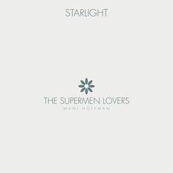 Cover for Starlight by The Supermen Lovers